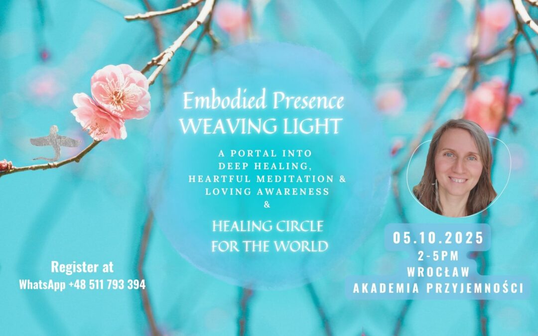 Light Weaving Meditations and A healing Circle for The World
